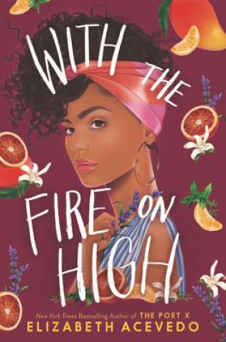Book With the Fire on High Elizabeth Acevedo