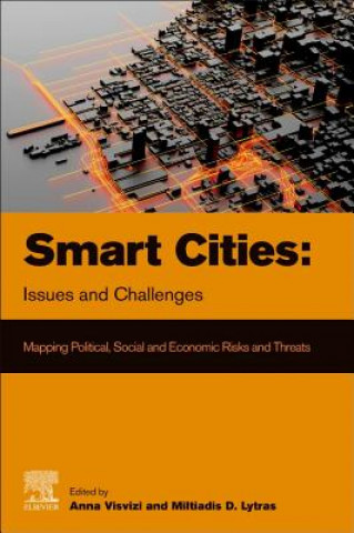 Kniha Smart Cities: Issues and Challenges Miltiadis Lytras