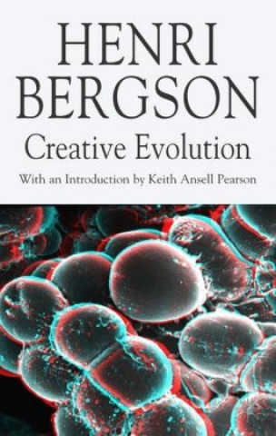 Knjiga Creative Evolution H. Bergson