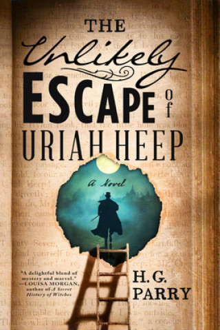 Buch Unlikely Escape of Uriah Heep H. G. Parry