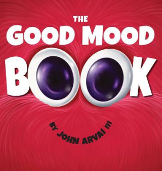 Buch The Good Mood Book John Arvai