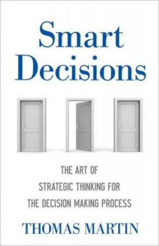 Kniha Smart Decisions Thomas N. Martin