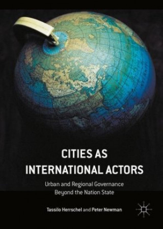 Książka Cities as International Actors Tassilo Herrschel