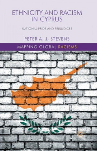 Carte Ethnicity and Racism in Cyprus P. Stevens