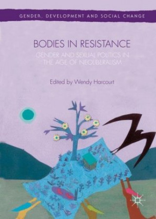 Book Bodies in Resistance Wendy Harcourt