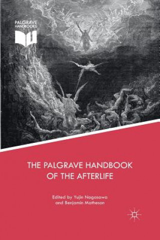 Kniha Palgrave Handbook of the Afterlife Yujin Nagasawa