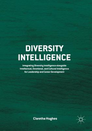 Книга Diversity Intelligence Claretha Hughes