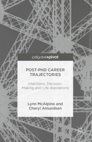 Kniha Post-PhD Career Trajectories Lynn McAlpine