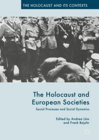 Kniha Holocaust and European Societies Frank Bajohr