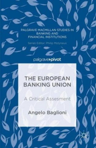 Kniha European Banking Union Angelo Baglioni