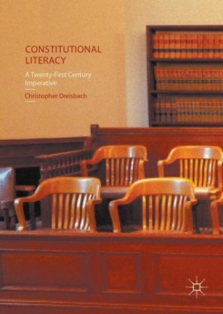 Könyv Constitutional Literacy Christopher Dreisbach