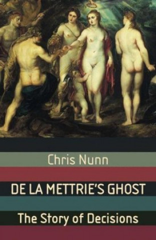 Buch De La Mettrie's Ghost C. Nunn