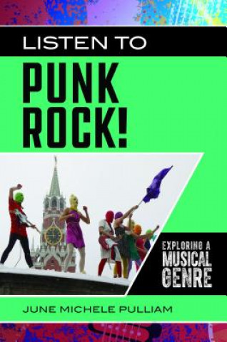 Livre Listen to Punk Rock! June Michele Pulliam