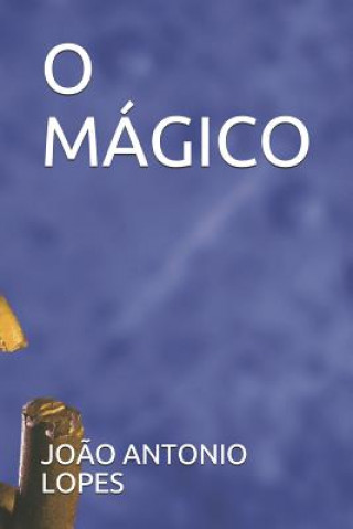 Knjiga O Mágico Jo Lopes Jr