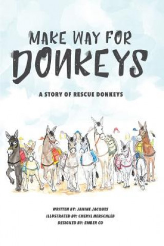 Carte Make Way for Donkeys Cheryl Herschleb
