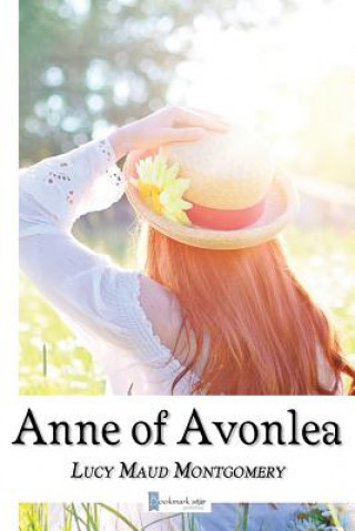 Livre Anne of Avonlea Bookmark Star Publishing