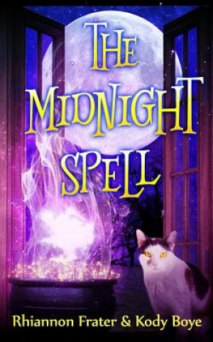 Buch The Midnight Spell Kody Boye
