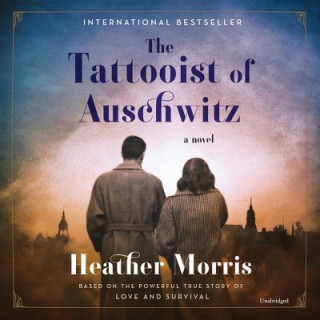 Hanganyagok The Tattooist of Auschwitz Heather Morris