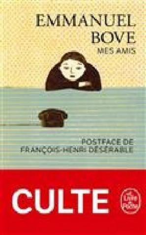 Книга Mes amis Emmanuel Bove