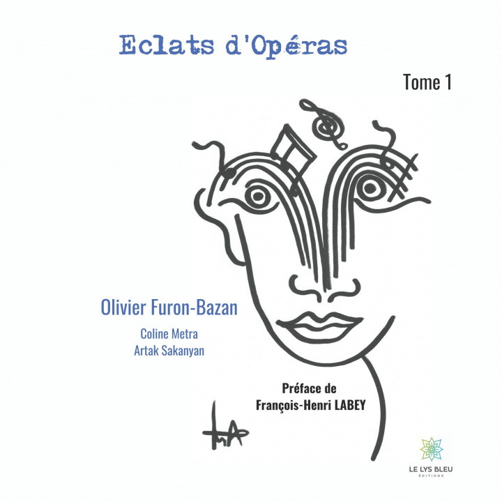 Knjiga Eclats d'Opéras Olivier Furon-Bazan