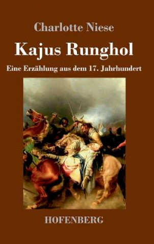 Книга Kajus Runghol Charlotte Niese