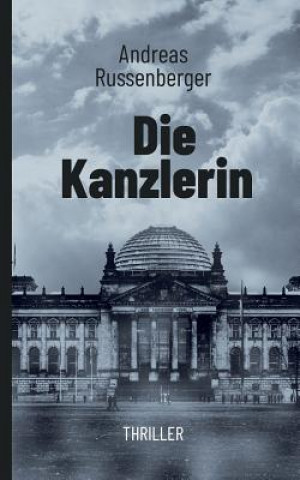 Book Kanzlerin Andreas Russenberger