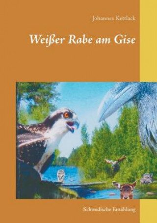 Carte Weisser Rabe am Gise Johannes Kettlack
