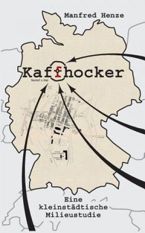 Knjiga Kaffhocker Manfred Henze