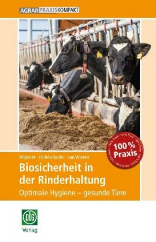Книга Biosicherheit in der Rinderhaltung Pia Münster