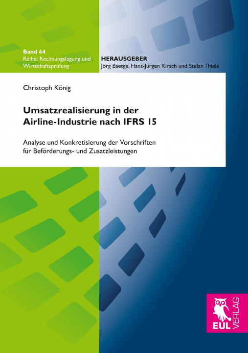 Książka Umsatzrealisierung in der Airline-Industrie nach IFRS 15 Christoph König