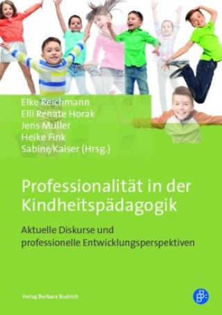Kniha Professionalität in der Kindheitspädagogik Heike Fink