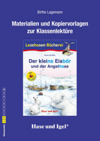 Könyv Der kleine Eisbär und der Angsthase Begleitmaterial  /Silbenhilfe Birthe Lagemann