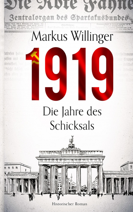 Książka 1919 - Historischer Roman Markus Willinger