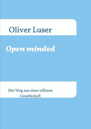 Knjiga Open minded Oliver Luser