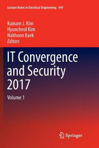 Книга IT Convergence and Security 2017 Nakhoon Baek