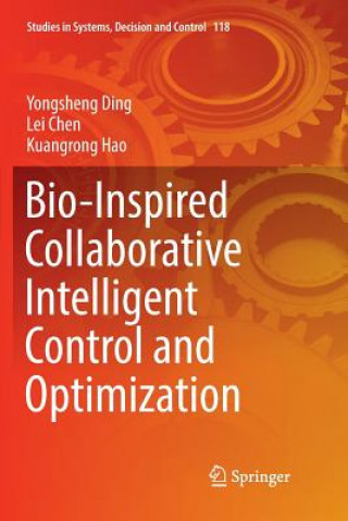 Book Bio-Inspired Collaborative Intelligent Control and Optimization Yongsheng Ding