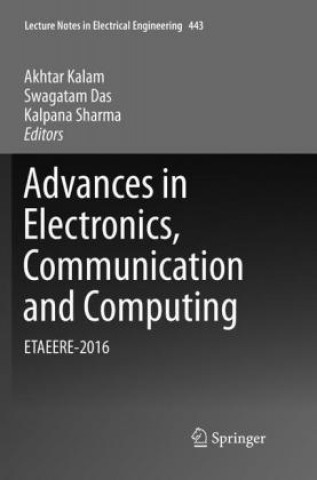 Kniha Advances in Electronics, Communication and Computing Akhtar Kalam