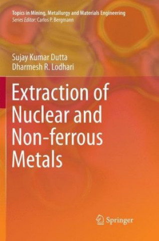 Kniha Extraction of Nuclear and Non-ferrous Metals Sujay Kumar Dutta