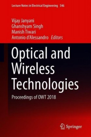 Book Optical and Wireless Technologies Vijay Janyani