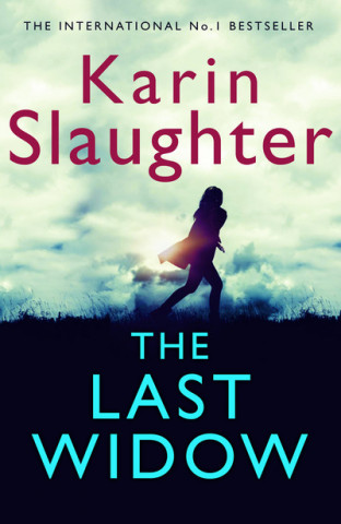 Kniha Last Widow Karin Slaughter