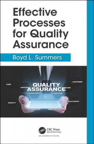Kniha Effective Processes for Quality Assurance Boyd L. Summers
