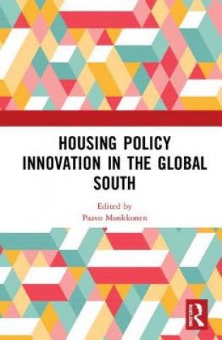 Carte Housing Policy Innovation in the Global South 