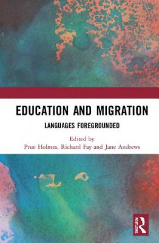 Knjiga Education and Migration Jane Andrews