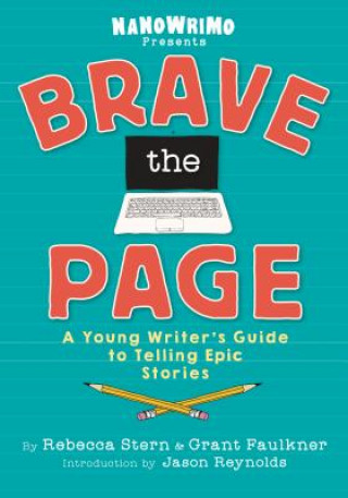 Kniha Brave the Page National Novel Writing Month