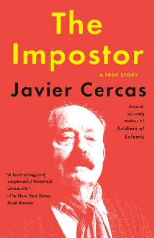 Βιβλίο The Impostor: A True Story Javier Cercas