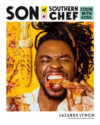 Книга Son Of A Southern Chef Lazarus Lynch