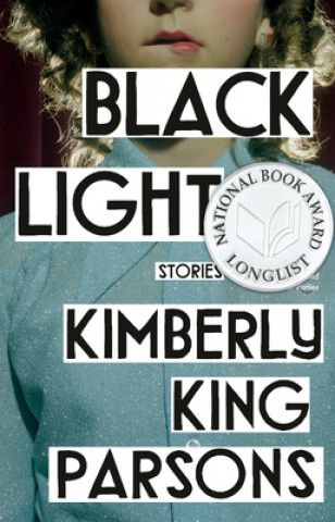 Libro Black Light Kimberly King Parsons