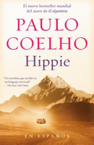 Knjiga Hippie (Spanish Edition) / Hippie Paulo Coelho