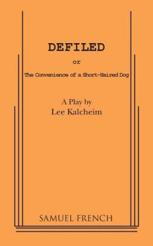 Knjiga Defiled Lee Kalcheim