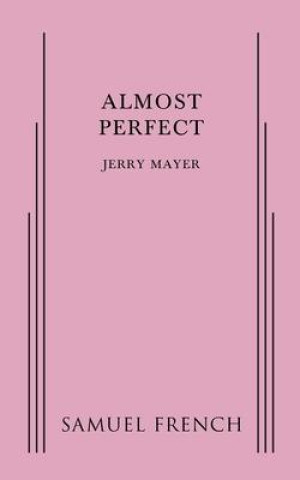Knjiga ALMOST PERFECT Jerry Mayer